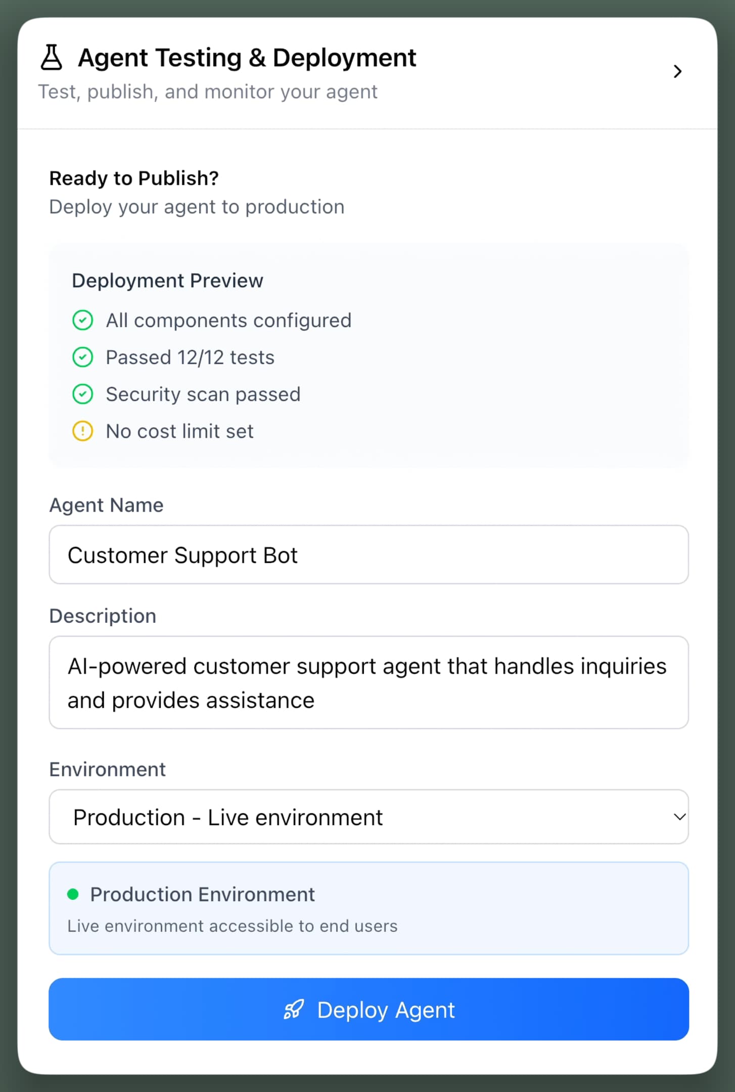 Agent testing and deployment, publish view: a deployment preview with all components configured, 12 of 12 tests passed, the security scan passed and no cost limit set, then the agent's name, description and environment, and Deploy Agent